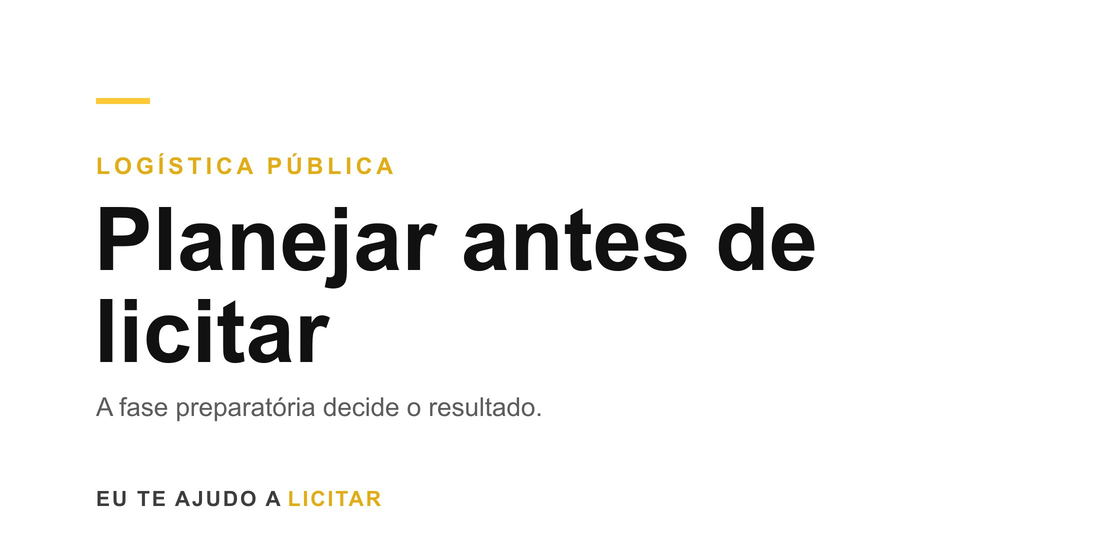 Capa do artigo: Planejar antes de licitar